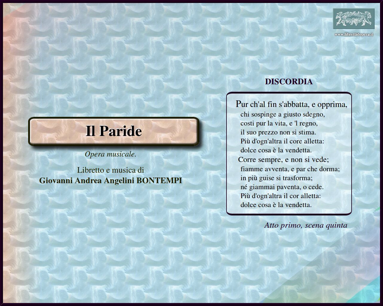 Pur ch'alfin s'abbatta, e opprima Pur ch'alfin s'abbatta, e opprima