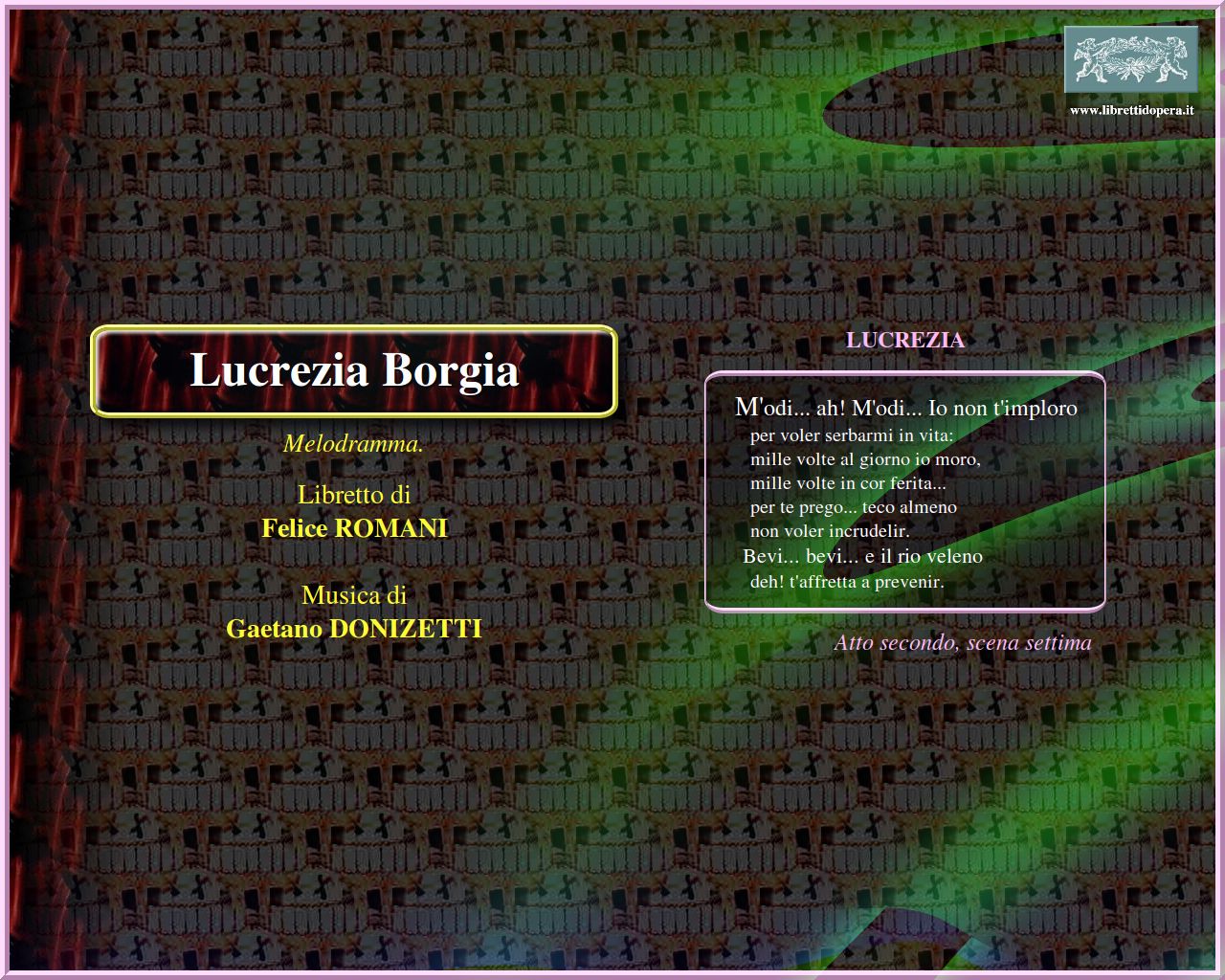 M'odi... ah! M'odi... Io non t'imploro M'odi... ah! M'odi... Io non t'imploro