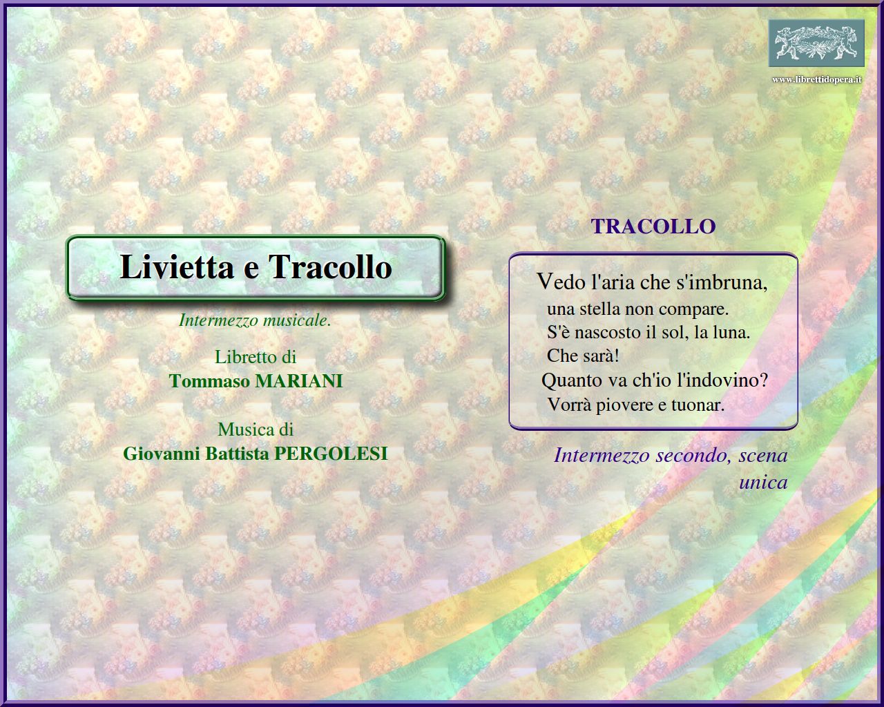 Vedo l'aria che s'imbruna Vedo l'aria che s'imbruna