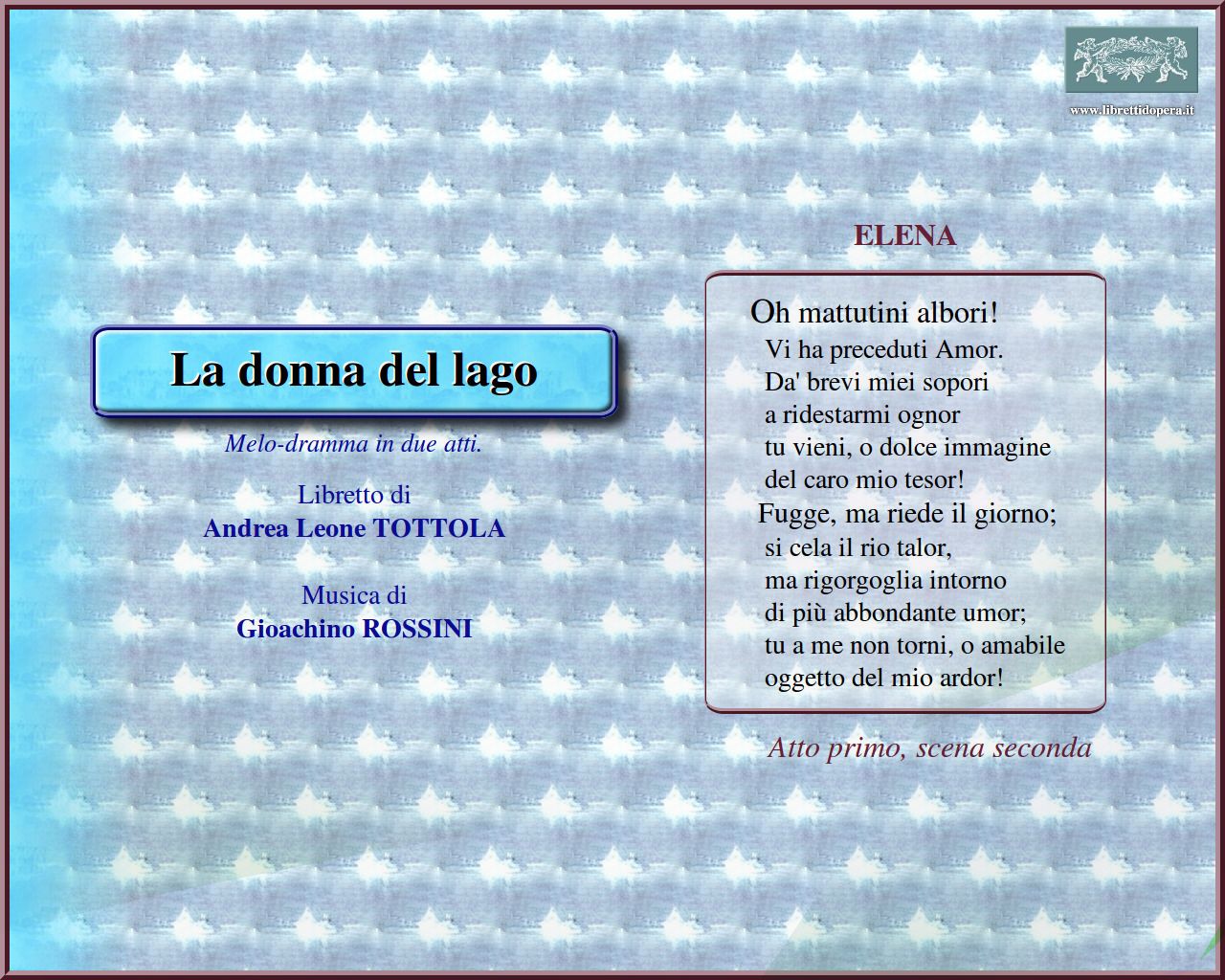 Oh mattutini albori! Oh mattutini albori!